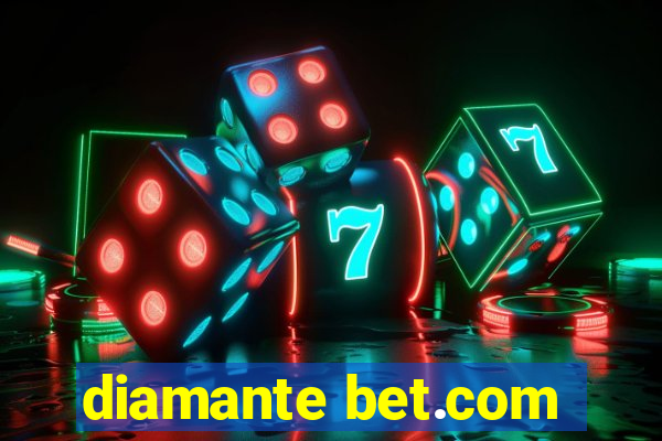 diamante bet.com